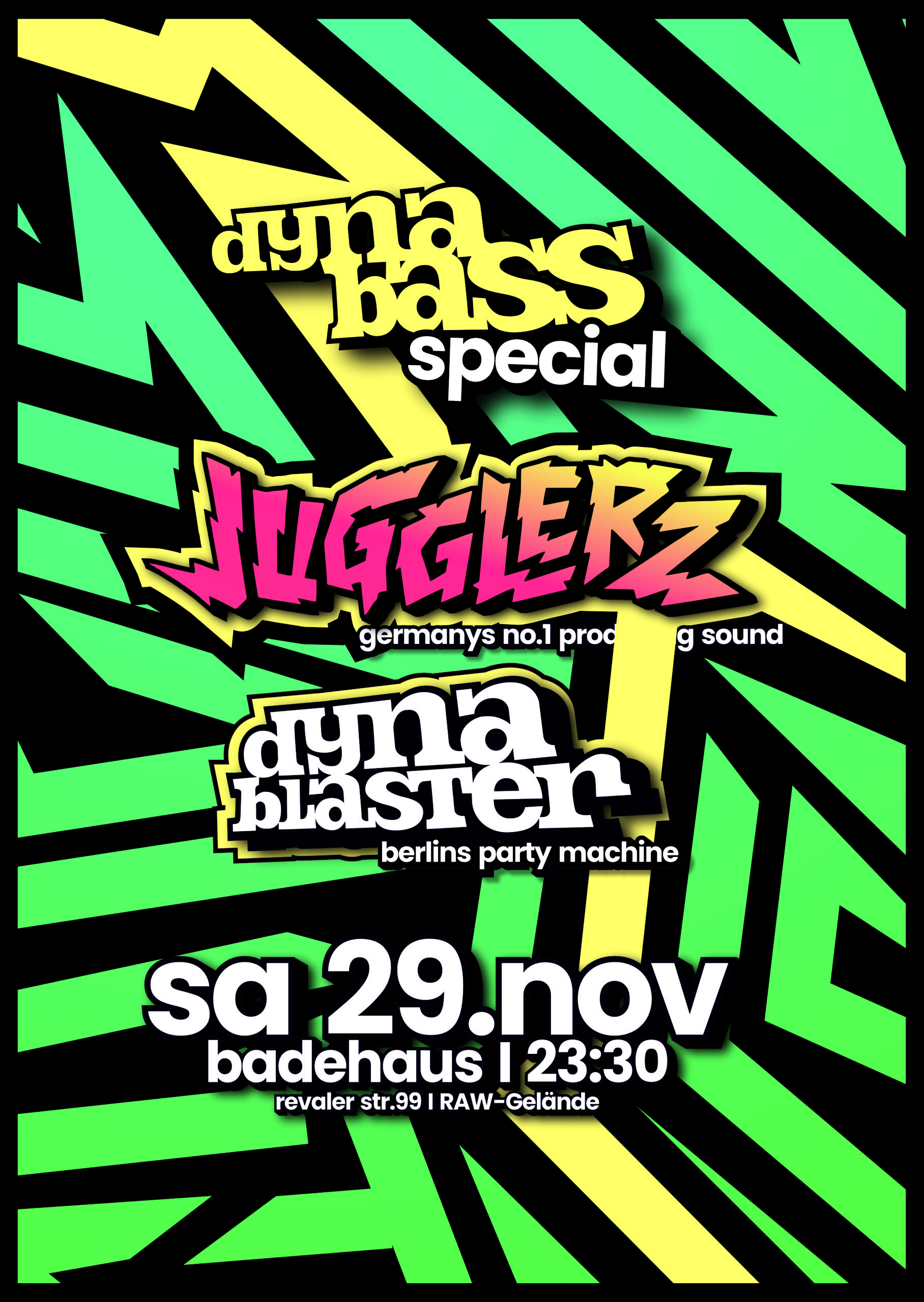 DYNABASS- Special ls. JUGGLERZ ( Stuttgart) & Dynablaster Sound